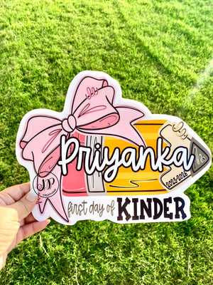 First day of school sign