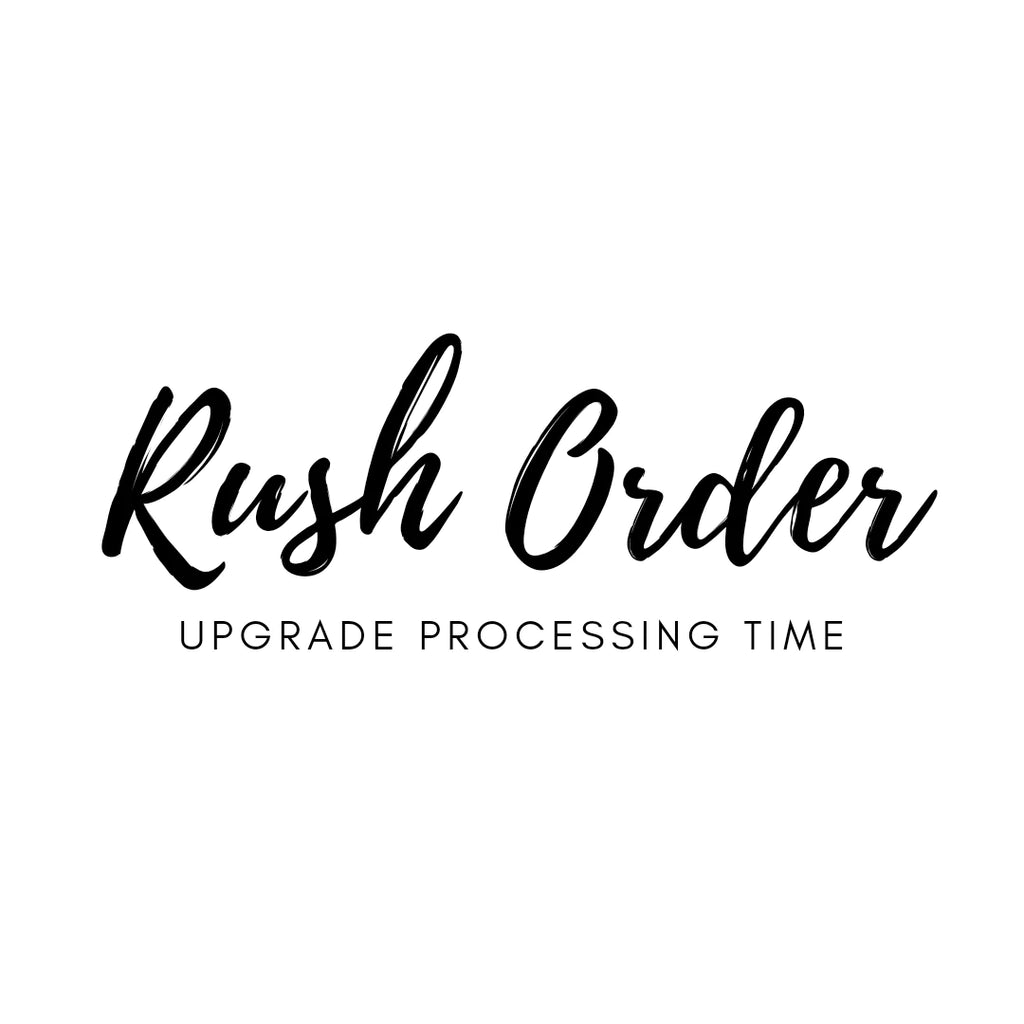 Rush order